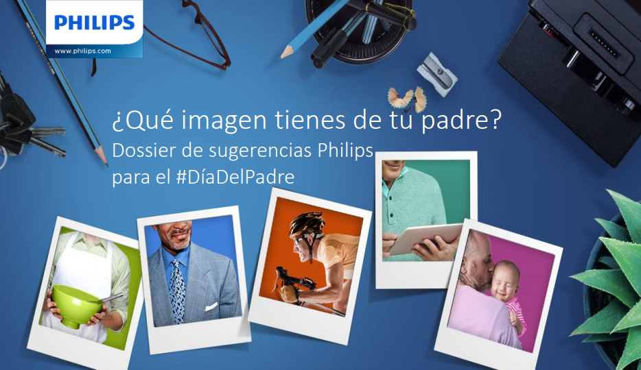 Propuestas Philips para el día del Padre